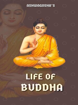 cover image of Asvaghosha's Life of Buddha